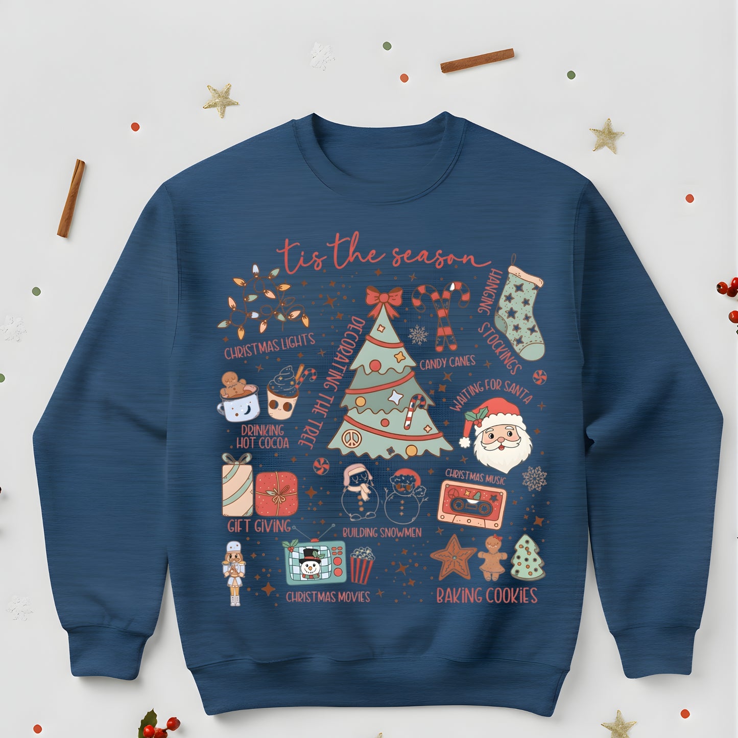 the Season Christmas Sweatshirt - Holiday Graphic Crewneck