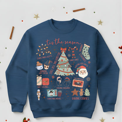 the Season Christmas Sweatshirt - Holiday Graphic Crewneck