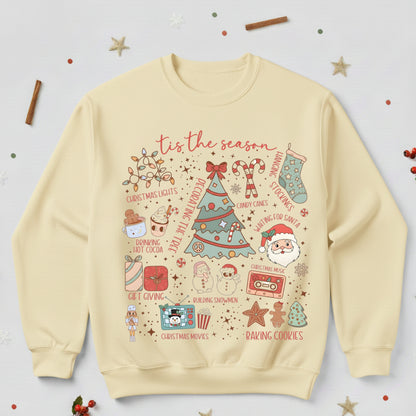 the Season Christmas Sweatshirt - Holiday Graphic Crewneck