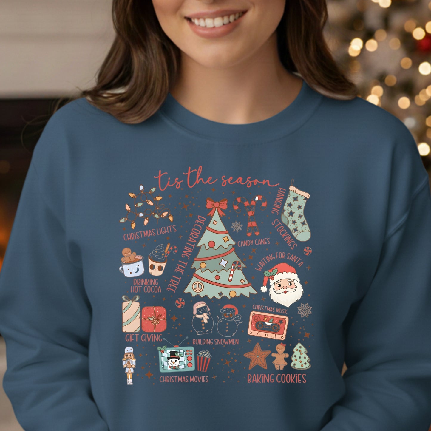 the Season Christmas Sweatshirt - Holiday Graphic Crewneck