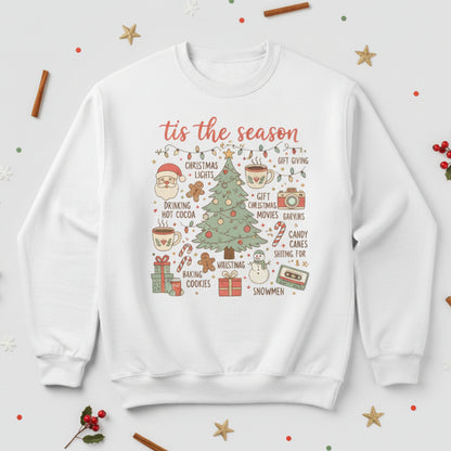 the Season Christmas Sweatshirt - Holiday Graphic Crewneck
