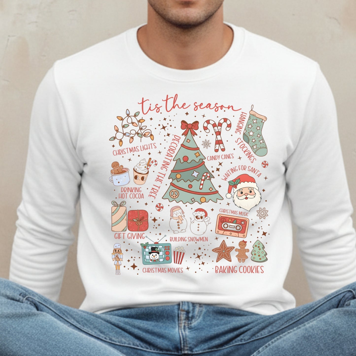 the Season Christmas Sweatshirt - Holiday Graphic Crewneck