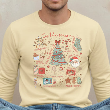 the Season Christmas Sweatshirt - Holiday Graphic Crewneck