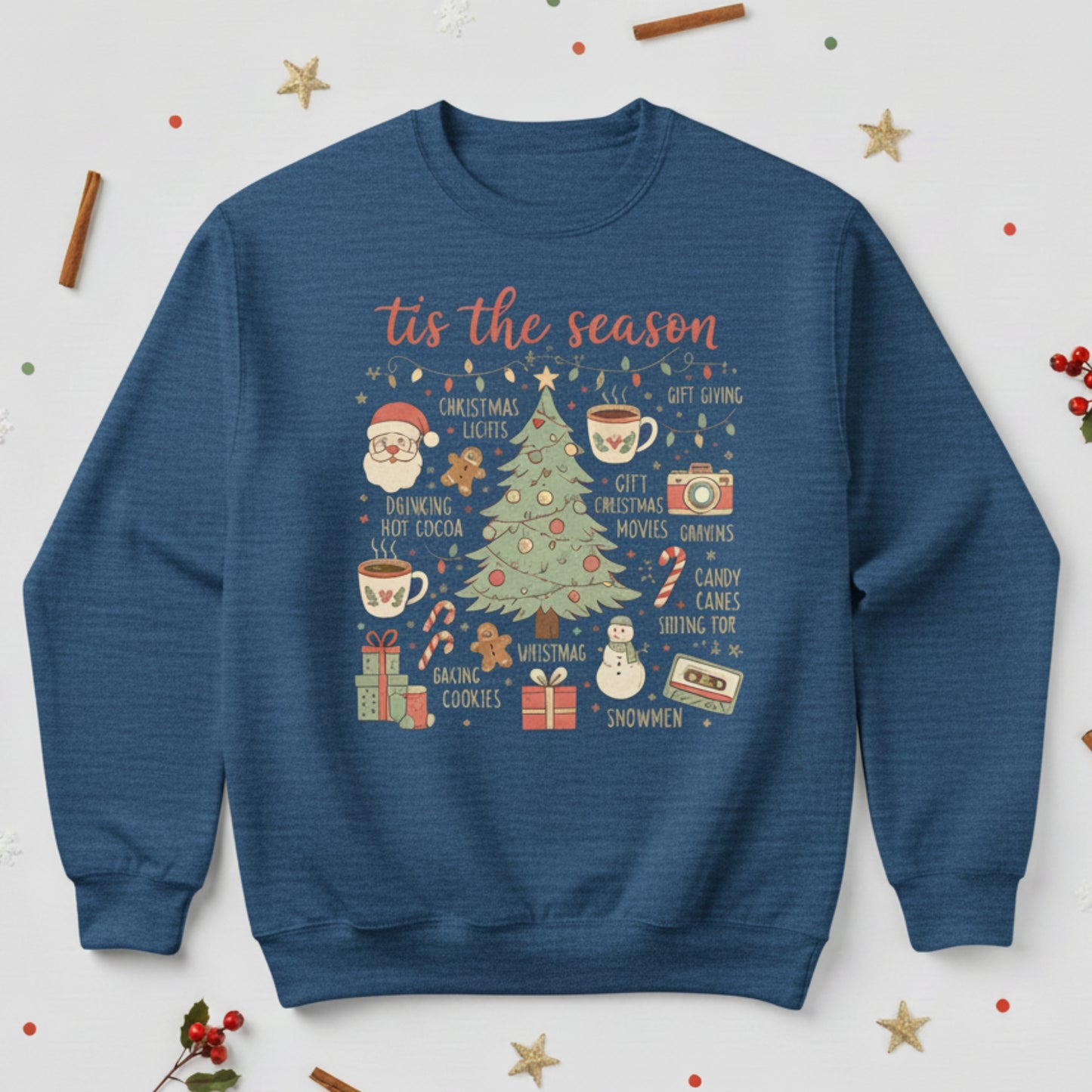 the Season Christmas Sweatshirt - Holiday Graphic Crewneck