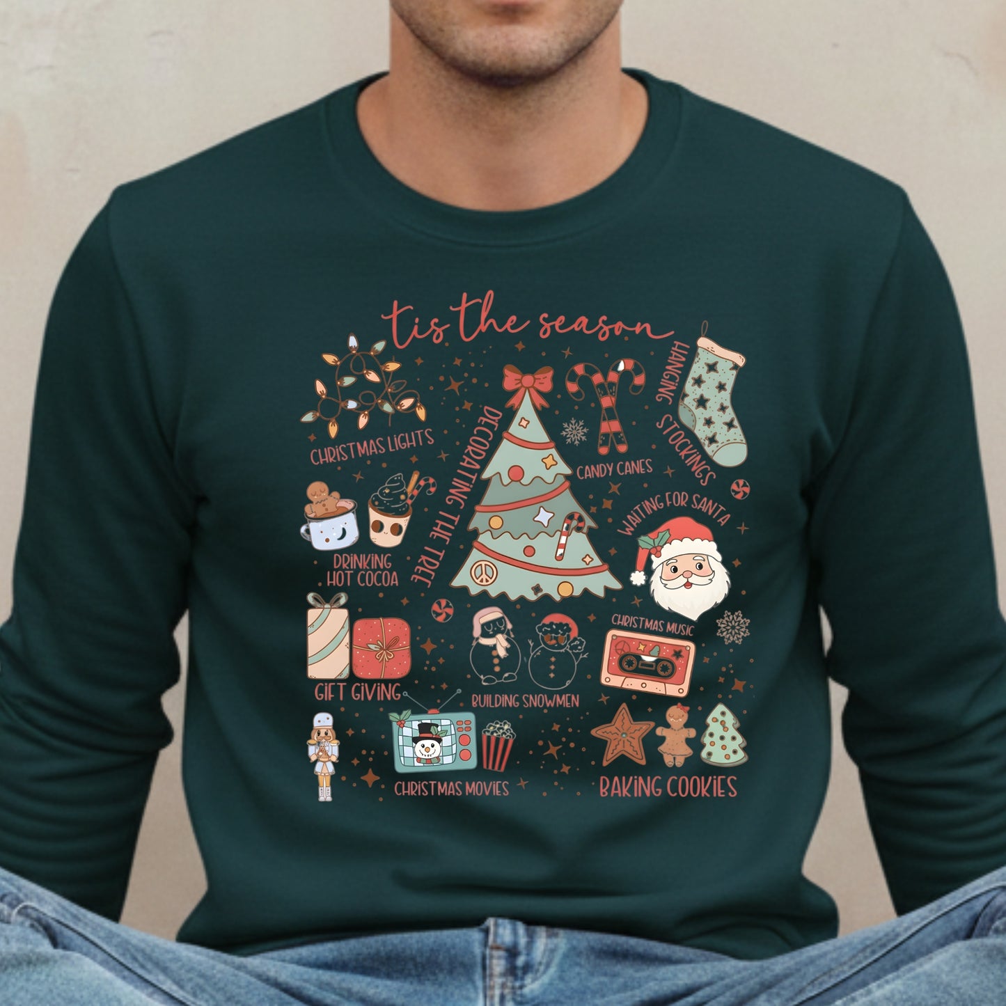 the Season Christmas Sweatshirt - Holiday Graphic Crewneck