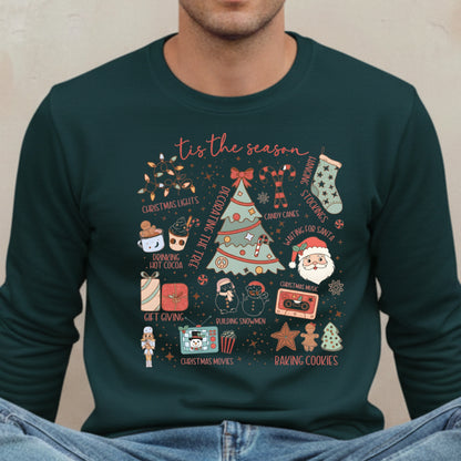the Season Christmas Sweatshirt - Holiday Graphic Crewneck